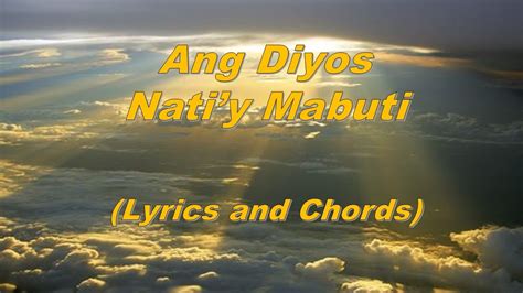 Ang diyos natin mabuti lyrics only